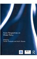 Asian Perspectives on Water Policy