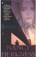 A Bridge To Love (Berkley Sensation)