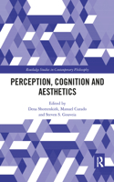 Perception, Cognition and Aesthetics
