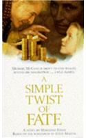 Simple Twist of Fate