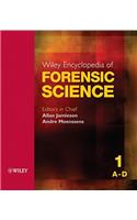 Wiley Encyclopedia of Forensic Science, 5 Volume Set