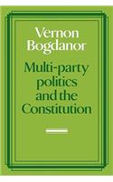 Multi-Party Politics and the Constitution