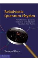 Relativistic Quantum Physics