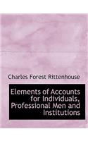 Elements of Accounts for Individuals, Professional Men and Institutions