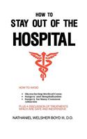 How to Stay Out of the Hospital: (English)