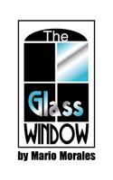 The Glass Window: (English)