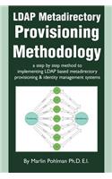 LDAP Metadirectory Provisioning Methodology