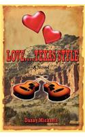Love....Texas Style