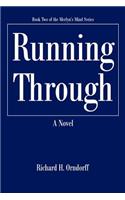 Running Through