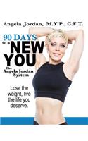 90 Days to a New You