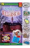 Colonial Caper Mystery at Williamsburg