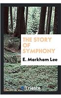 The story of symphony