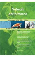 Network performance A Complete Guide - 2019 Edition
