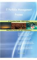 IT Portfolio Management Process A Complete Guide - 2020 Edition