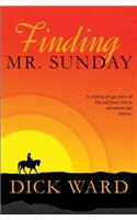 Finding Mr. Sunday