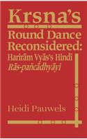 Krsna's Round Dance Reconsidered