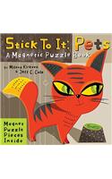 Stick to It: Pets