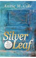 Silver Leaf