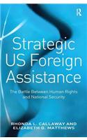 Strategic US Foreign Assistance