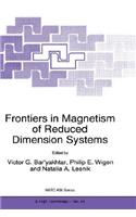 Frontiers in Magnetism of Reduced Dimension Systems