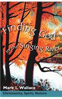 Finding God in the Singing River