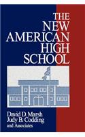 The New American High School