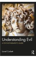 Understanding Evil