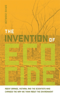 The Invention of Ecocide