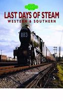 Last Days of Steam Western & Southern