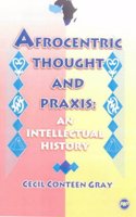 Afrocentric Thought And Praxis