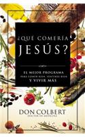 Que Comeria Jesus?