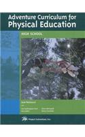 Adventure Curriculum for Physical Education: High School
