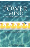 Breaking the Power of a Mind Controlling System