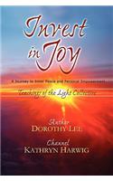 Invest in Joy: A Journey to Inner Peace and Personal Empowerment