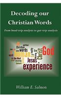 Decoding our Christian Words