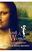 Just A Woman