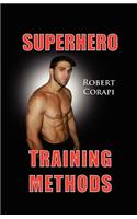 Superhero Training Methods