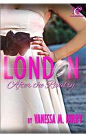 London: After the Rivalry