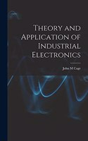 Theory and Application of Industrial Electronics