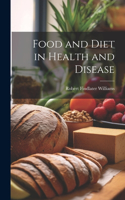 Food and Diet in Health and Disease