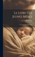 Livre Des Jeunes Mères