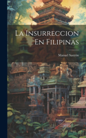 Insurreccion En Filipinas