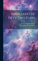 Parallaxes of Fifty-two Stars