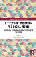 Citizenship, Migration and Social Rights