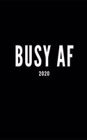 Busy AF 2020