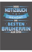 Dieses Notizbuch Gehört Der Besten Bauherrin Aller Zeiten