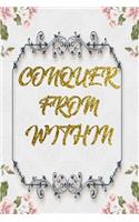 Conquer From Within
