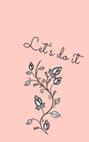 Let's Do It