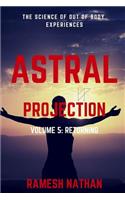 Astral Projection: Returning