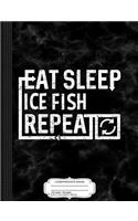 Eat Sleep Ice Fish